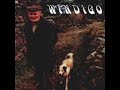 Windigo-Bad Things.wmv