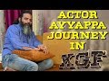 "KGF" Movie Journey - Ayyappa P Sharma Exclusive Video || #KGF Kannada Movie
