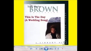 Watch Scott Wesley Brown This Is The Day video