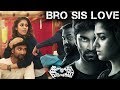 Imaikka Nodigal Movie Scene - Bro Sis Love | Atharva & Nayanthara | Hip Hop Tamizha