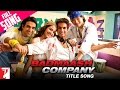 Badmaash Company - Full Title Song | Shahid Kapoor | Anushka Sharma | Benny Dayal