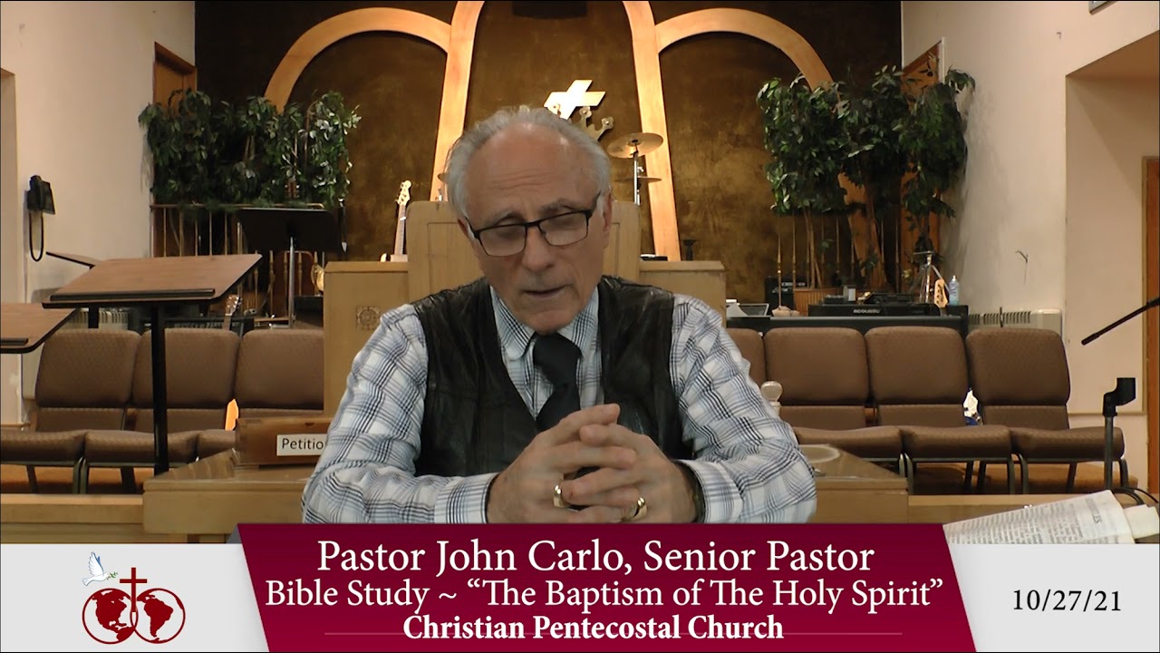 "The Baptism of the Holy Spirit" Bible Study (10/27/21)