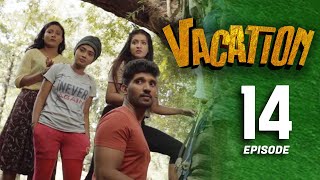Vacation | Episode 14 - (2023-04-23)  