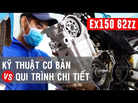 Qui trình độ 62zz Exciter 150 chi tiết nhất | kiến thức cơ bản