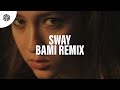 Rene Rodrigezz, Jean Juan & Marc Kiss - Sway (BAMI Remix)
