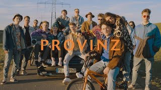 Provinz - Was Uns High Macht (Official Video)