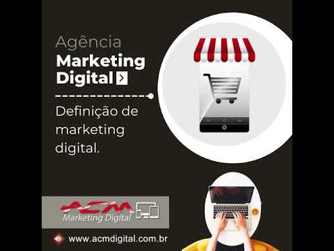 Definição de marketing digital.