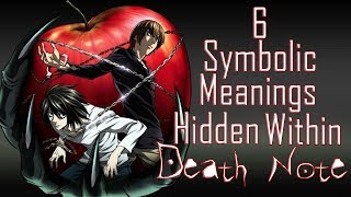 6 Examples Of Symbolism Hidden In Death Note! (Anime)