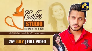 COFFEE STUDIO WITH MUDITHA AND ISHI II 2021-07-25