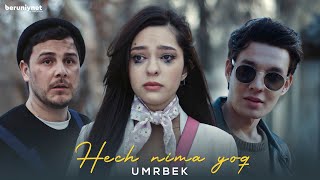 Umrbek - Hech Nima Yo'q (Премьера Клипа, 2024)