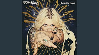 Watch Elle King Told You So video