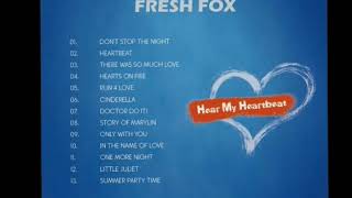 Fresh Fox-In The Name Of Love