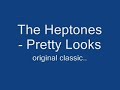 The Heptones - Pretty Looks