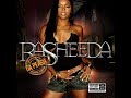 Rasheeda New song where you Been