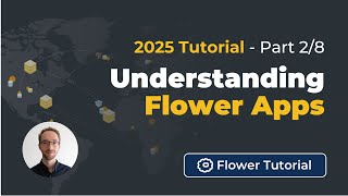 Understanding Flower Apps - 2025 Tutorial Federated Ai Simulations With Flower