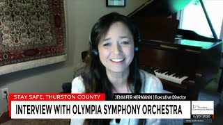 Interview with Olympia Symphony Orchestra | Stay Safe, Thurston County