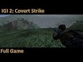 I.G.I.- 2: Covert Strike Full Gameplay Walkthrough [1080p 60fps]