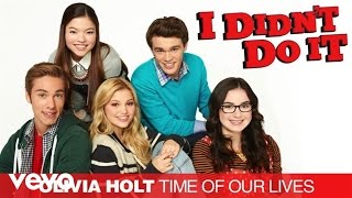 Watch Olivia Holt Time Of Our Lives video