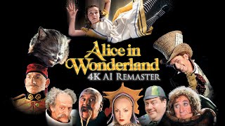 Alice In Wonderland 1999 - 4K Ai Remaster
