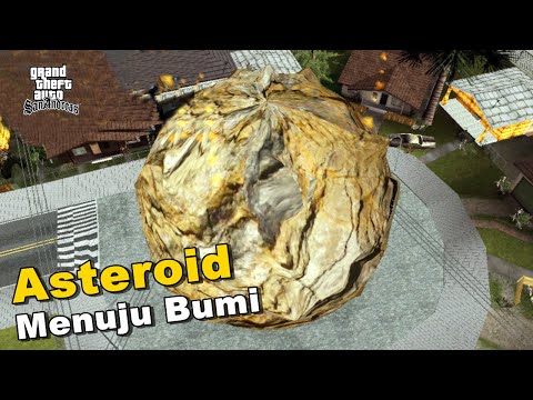 Asteroid Menuju Bumi - GTA San Andreas Dyom