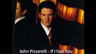 Watch John Pizzarelli If I Had You video