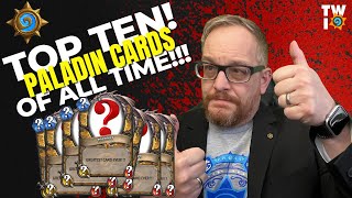 Top 10 Paladin Cards In Hearthstone My Favorite Holy Powers