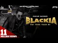 Blackia Hai Tera Yaar Ni | (Full HD) | Param Sidhu | Punjabi Songs 2020 | Jass Records
