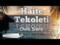 •••Chris Sione - Haite Tekoleti [Pacific Music 🎶]•••