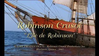 Robinson Crusoé - Lîle De Robinson - Épisode 0102