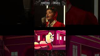 Полная Версия Песни На Канале #Trisha #Hazbinhotel #Cover