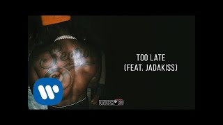 Watch Pardison Fontaine Too Late feat Jadakiss video