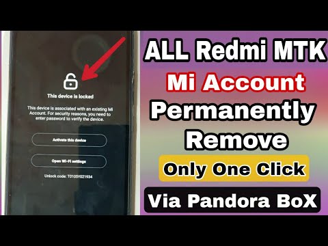ALL REDMI XIAOMI MTK Models Remove MI ACCOUNT ALL REDMI XIAOMI MTK Models Remove MI ACCOUNT