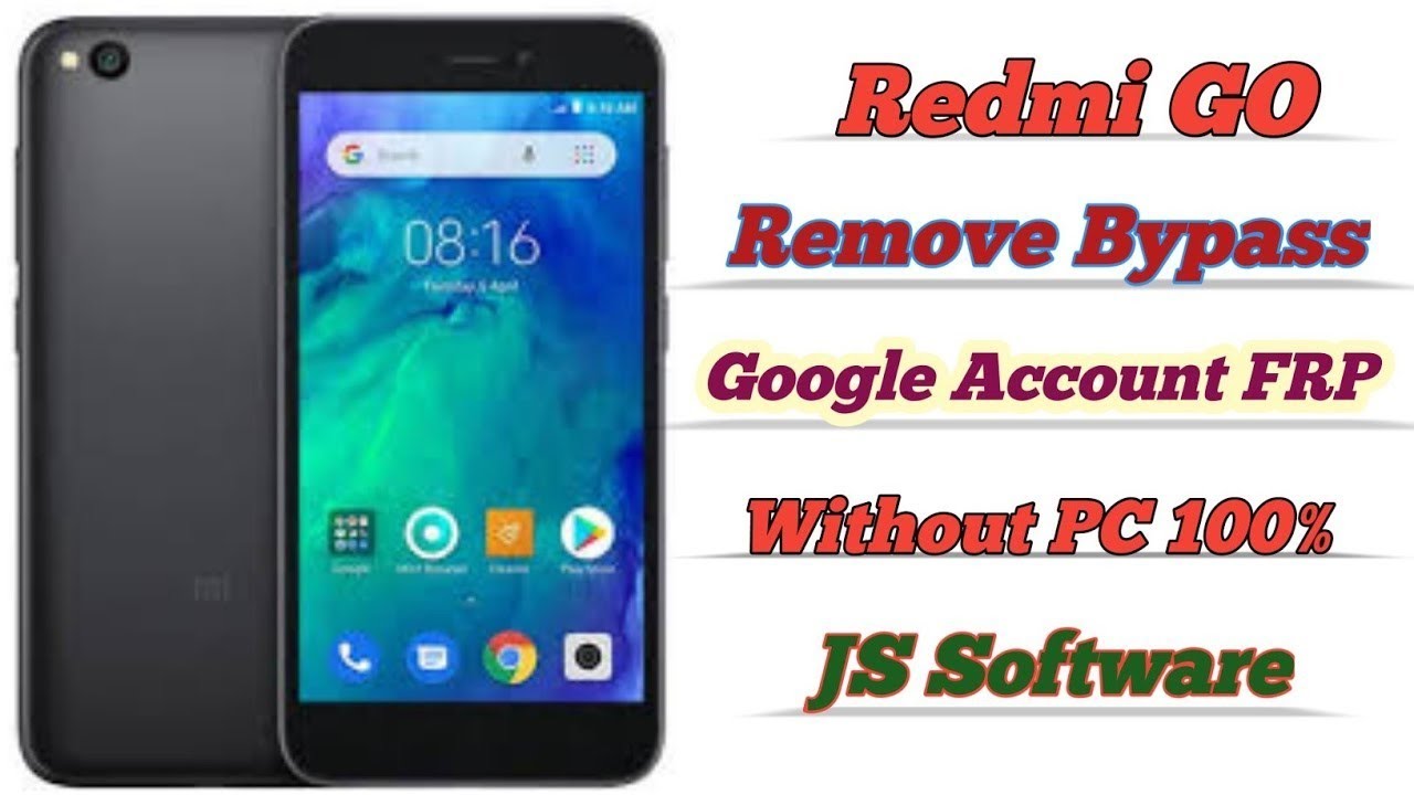 Redmi Go Google Account FRP Bypass Remove Without PC Redmi Go Google Account FRP Bypass Remove Without PC
