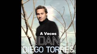 Watch Diego Torres A Veces video