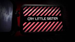 Watch I Will Never Be The Same Cry Little Sister video