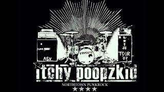 Watch Itchy Poopzkid Only Rocknroll video