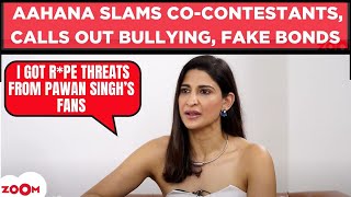 Aahana Kumra Explosive Interview On Pawan Singh Controversy, Dhanashrees Divorce Drama, Arjun