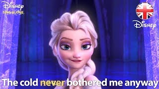 DISNEY SING-ALONGS | Let It Go - Frozen Lyric  |  Disney UK