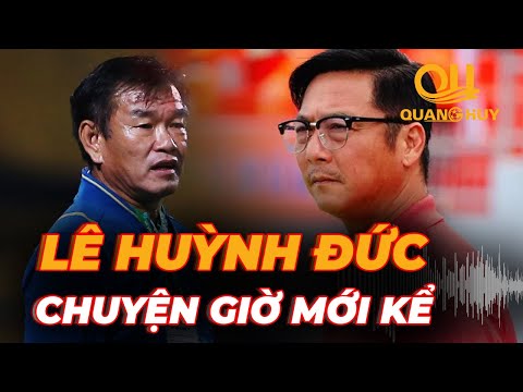 Lê Huỳnh Đức - Phan Thanh Hùng: Những trăn trở giờ mới kể về bóng đá Đà Nẵng | BLV Quang Huy