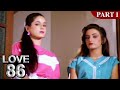 Love 86 Hindi Full Movie Part 1 | Govinda, Neelam, Tanuja | Bollywood Romantic Movie