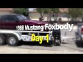 Picking up the 1988 Mustang Foxbody 5.0 - Day 1 - Part 2