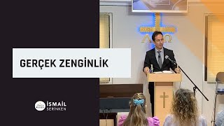Gerçek Zenginlik - İsmail Serinken