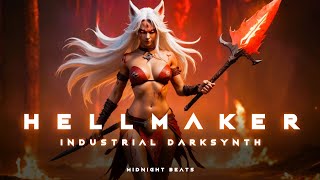 Hellmaker: Industrial Darksynth Playlist/Dark Techno /Industrial Bass Mix/Ebm Techno Mix/Midtempo