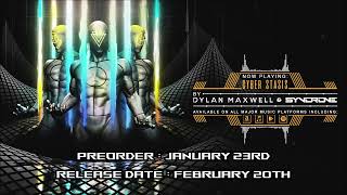 Cyber Stasis feat. Syndrone Preorder and Release Official Teaser