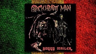 Watch Bunny Wailer Blackheart Man video