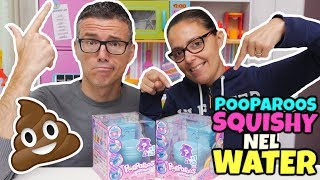 POOPAROOS: SQUISHY KAWAII che fanno la CACCA nel WATER