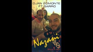 Djan Edmonte Ft Sarro - Nazani ( Премьера Песни) Новинка