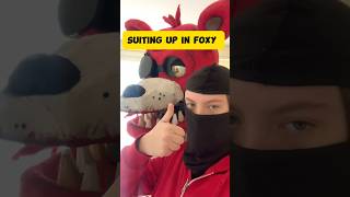 Foxy Suit Up