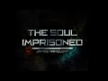 James Van Cleaf - The Soul Imprisoned - Official Album Trailer [1080p HD]