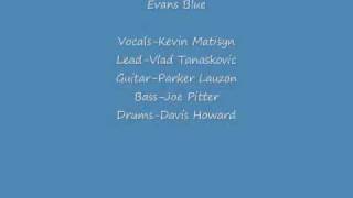 Watch Evans Blue Q video